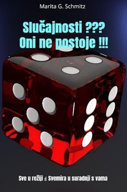 Slučajnosti ??? Oni ne postoje !!!, Marita G. Schmitz - Ebook - 9783565042081