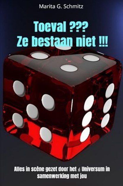 Toeval ??? Ze bestaan niet !!!, Marita G. Schmitz - Ebook - 9783565073405