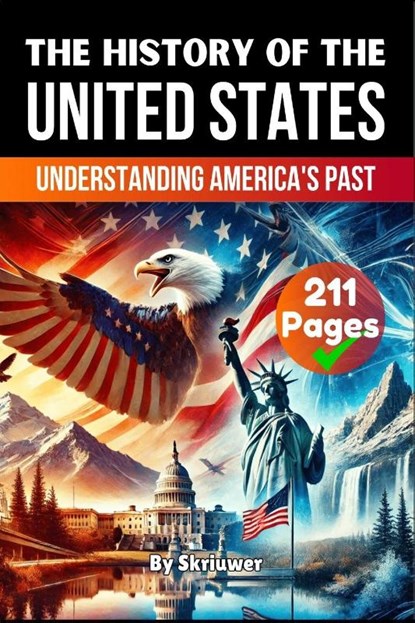 The History of the United States of America, Skriuwer. com ; Auke de Haan ; Jennifer Joseph - Paperback - 9783565082315