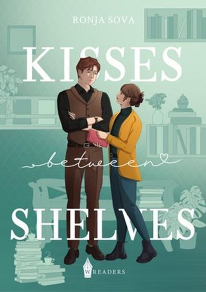 Kisses between Shelves, Ronja Sova - Ebook - 9783565164035
