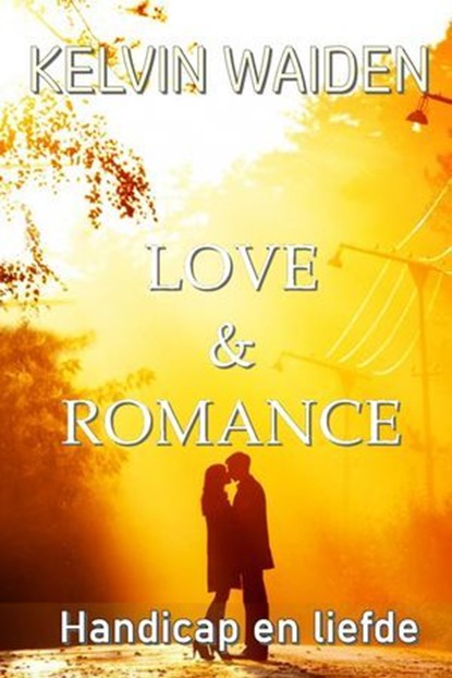 Love & Romance, Kelvin Waiden - Ebook - 9783565195459