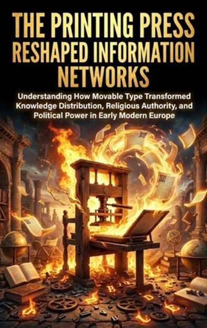 The Printing Press Reshaped Information Networks, Sofia Lane - Ebook - 9783565216581
