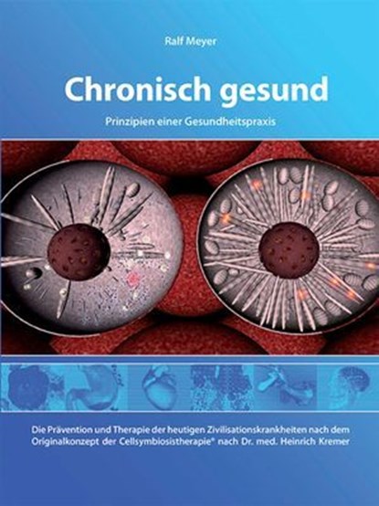 Chronisch gesund, Ralf Meyer - Ebook - 9783565285860