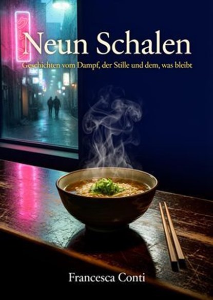 Neun Schalen, Francesca Conti - Ebook - 9783565415274