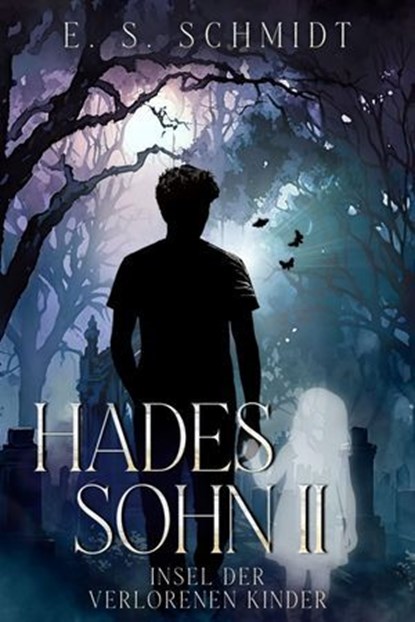 Hadessohn II, E. S. Schmidt - Ebook - 9783565500963