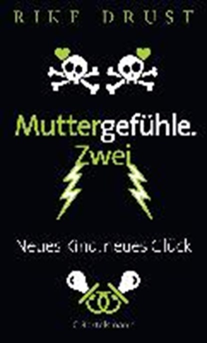 Muttergefühle. Zwei, DRUST,  Rike - Paperback - 9783570103142