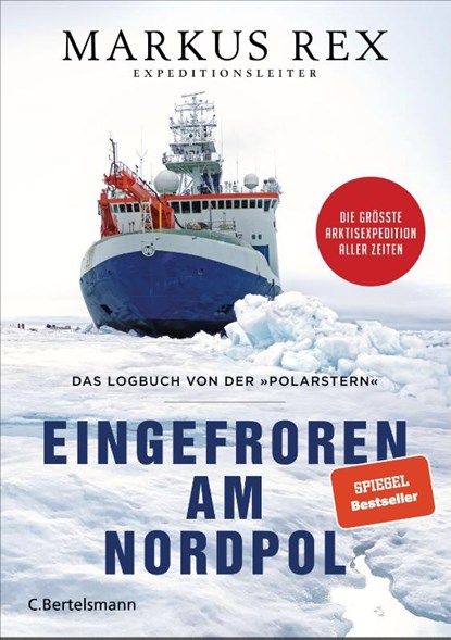 Eingefroren am Nordpol, Markus Rex - Gebonden - 9783570104149