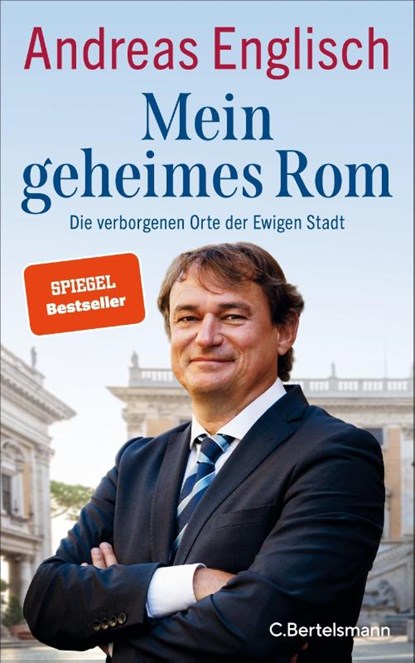 Mein geheimes Rom, Andreas Englisch - Gebonden - 9783570104378