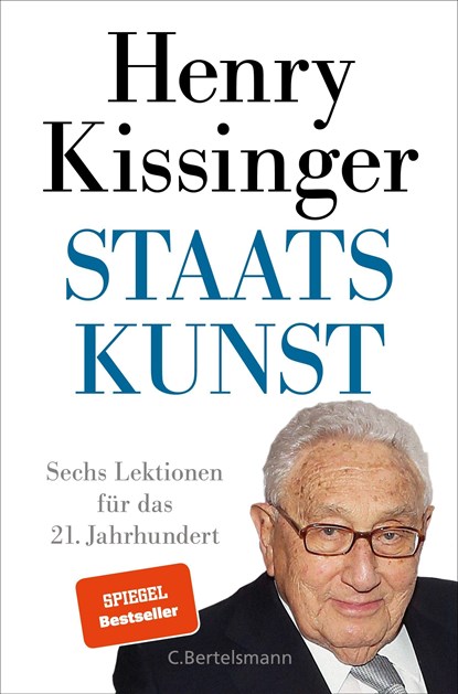 Staatskunst, Henry A. Kissinger - Gebonden - 9783570104729