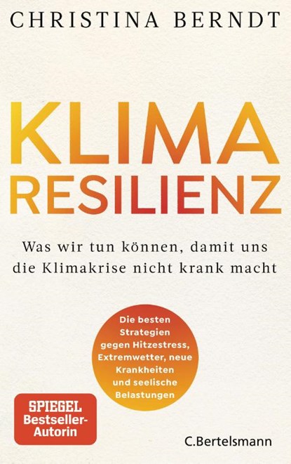 Klimaresilienz, Christina Berndt - Gebonden - 9783570105733