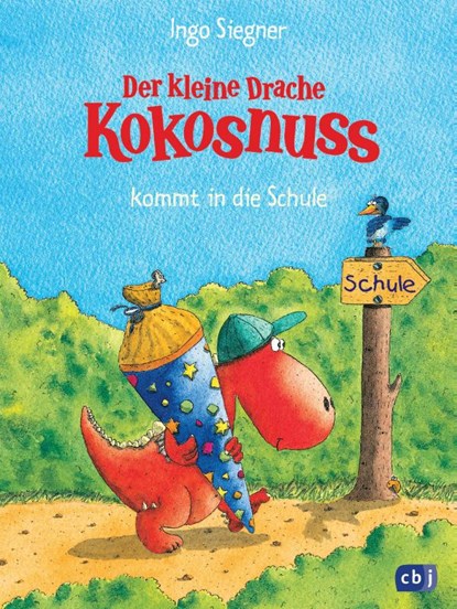 Der kleine Drache Kokosnuss 01 kommt in die Schule, Ingo Siegner - Gebonden - 9783570127162