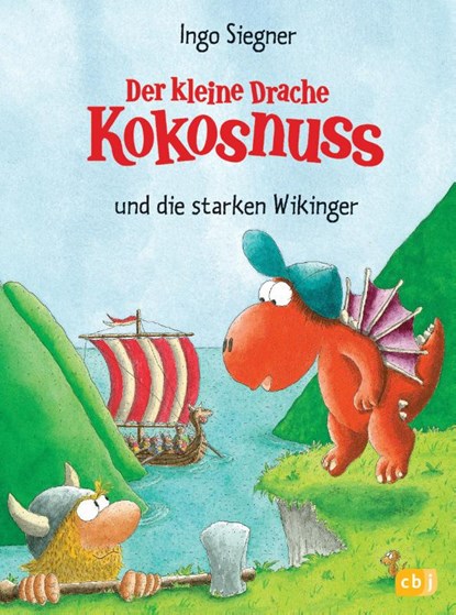 Der kleine Drache Kokosnuss 14 und die starken Wikinger, Ingo Siegner - Gebonden - 9783570137048