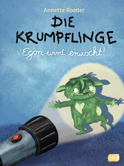 Die Krumpflinge 02 - Egon wird erwischt!, Annette Roeder - Gebonden - 9783570158593