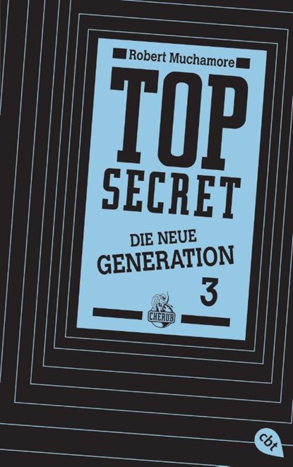 Top Secret. Die neue Generation 03. Die Rivalen, Robert Muchamore - Gebonden - 9783570162637