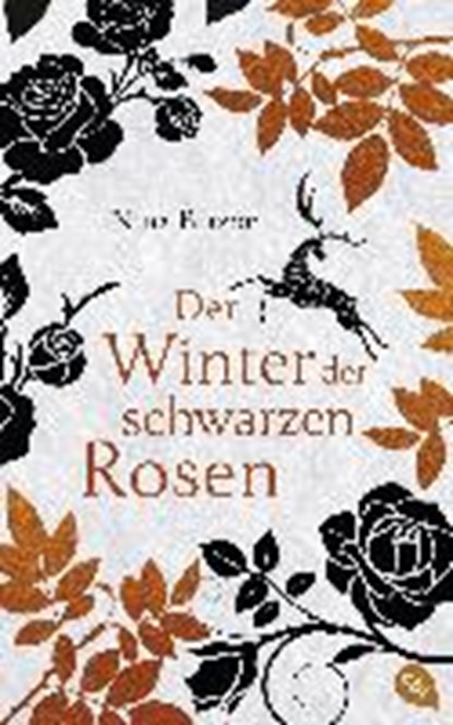 Der Winter der schwarzen Rosen, BLAZON,  Nina - Gebonden - 9783570163641