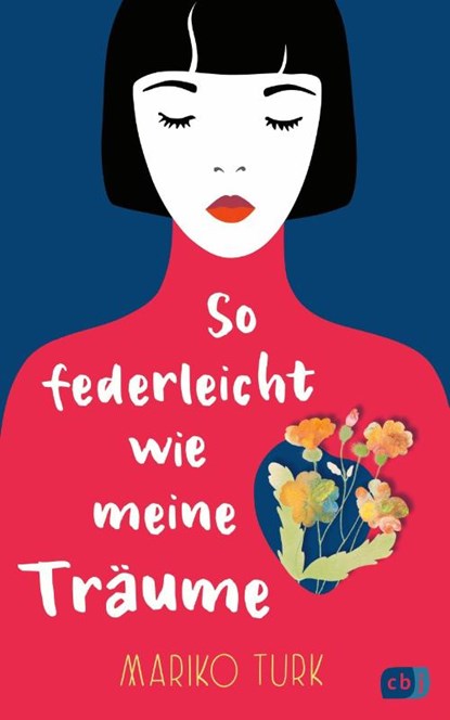 So federleicht wie meine Träume, Mariko Turk - Gebonden - 9783570166147