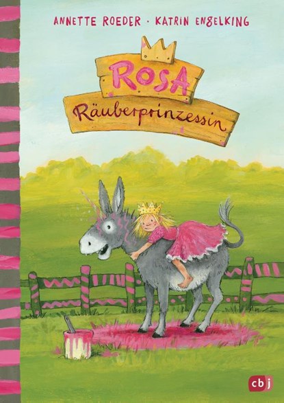 Rosa Räuberprinzessin, Annette Roeder - Gebonden - 9783570170885