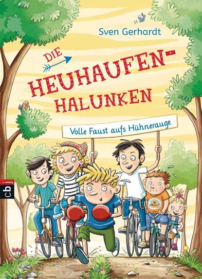 Die Heuhaufen-Halunken - Volle Faust aufs Hühnerauge, Sven Gerhardt - Gebonden - 9783570174197