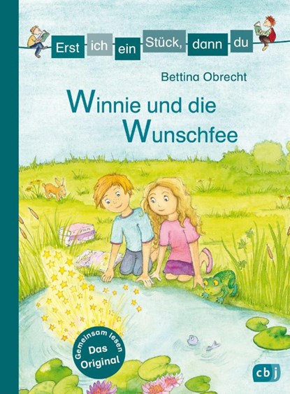 Erst ich ein Stück, dann du - Winnie und die Wunschfee, Bettina Obrecht - Gebonden - 9783570174586