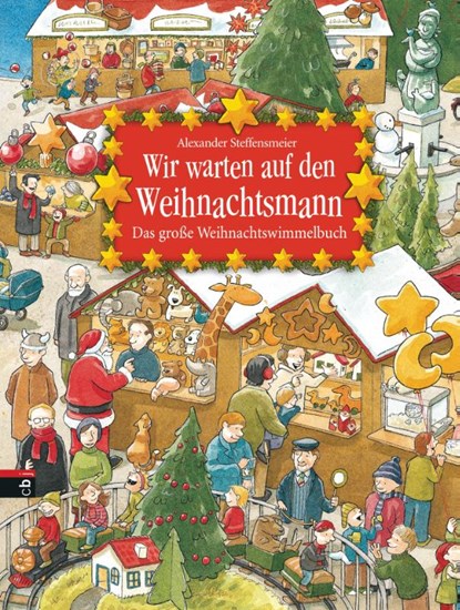 Wir warten auf den Weihnachtsmann, Alexander Steffensmeier - Gebonden - 9783570174913