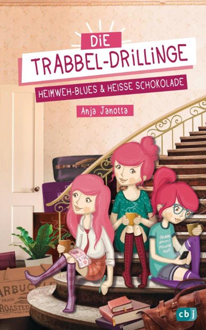 Die Trabbel-Drillinge - Heimweh-Blues und heiße Schokolade, Anja Janotta - Gebonden - 9783570175361