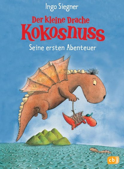Der kleine Drache Kokosnuss - Seine ersten Abenteuer, Ingo Siegner - Gebonden - 9783570175675