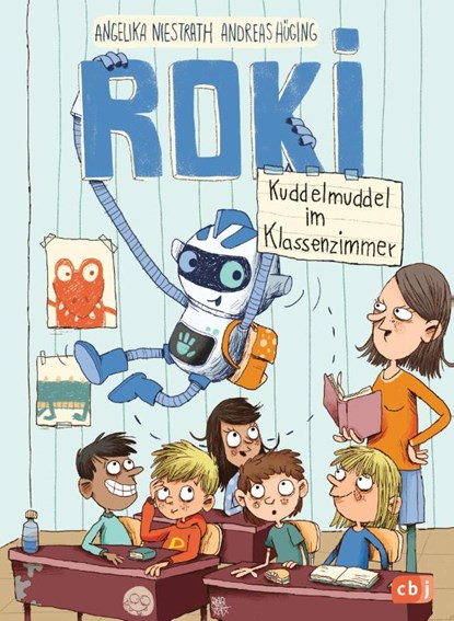 ROKI - Kuddelmuddel im Klassenzimmer, Andreas Hüging ; Angelika Niestrath - Gebonden - 9783570176382