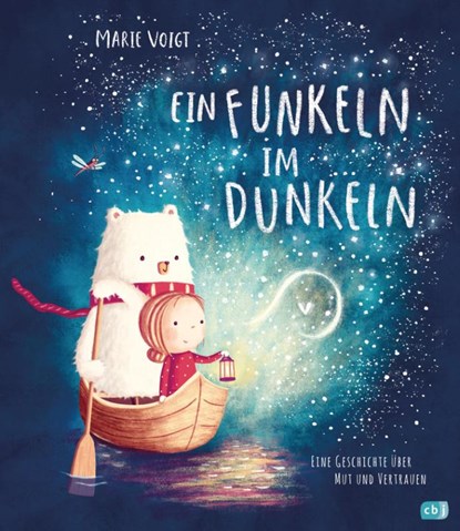 Ein Funkeln im Dunkeln, Marie Voigt - Gebonden - 9783570176993