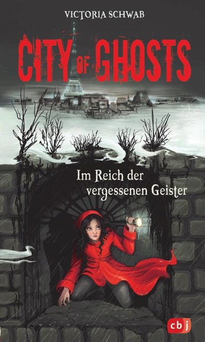 City of Ghosts - Im Reich der vergessenen Geister, Victoria Schwab - Gebonden - 9783570177136
