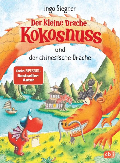 Der kleine Drache Kokosnuss und der chinesische Drache, Ingo Siegner - Gebonden - 9783570177341