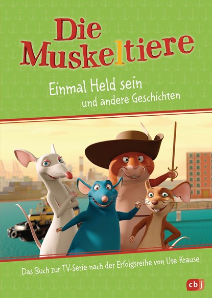 Die Muskeltiere - Einmal Held sein, Maike Stein ;  Ute Krause - Gebonden - 9783570178973