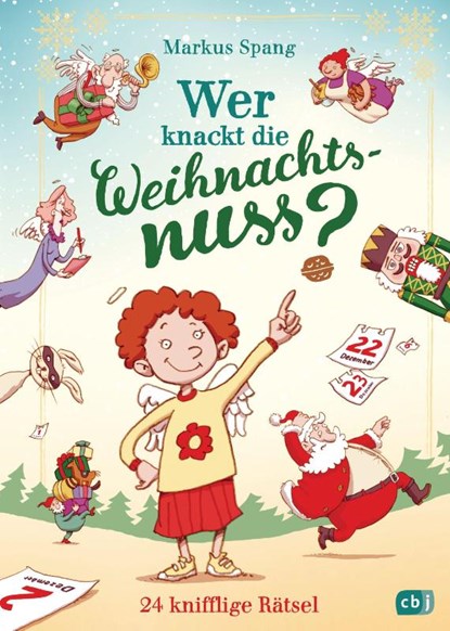 Wer knackt die Weihnachtsnuss?, Markus Spang - Gebonden - 9783570179055