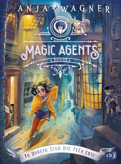 Magic Agents - In Dublin sind die Feen los!, Anja Wagner - Gebonden - 9783570180563