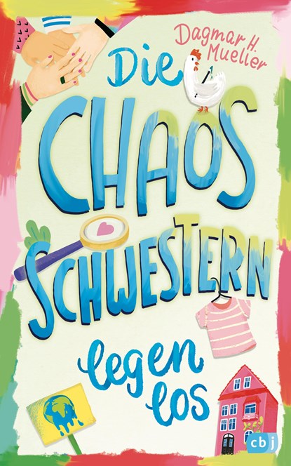 Die Chaosschwestern legen los, Dagmar H. Mueller - Gebonden - 9783570181652