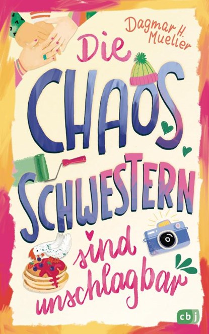 Die Chaosschwestern sind unschlagbar, Dagmar H. Mueller - Gebonden - 9783570181669