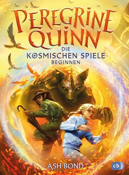 Peregrine Quinn - Die Kosmischen Spiele beginnen, Ash Bond - Gebonden - 9783570181720