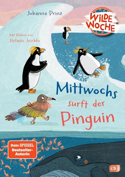 Wilde Woche - Mittwochs surft der Pinguin, Johanna Prinz - Gebonden - 9783570182161