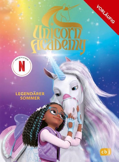 Unicorn Academy - Legendärer Sommer, Unicorn Academy - Gebonden - 9783570182963