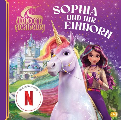 Unicorn Academy - Sophia und ihr Einhorn, Unicorn Academy - Gebonden - 9783570182970