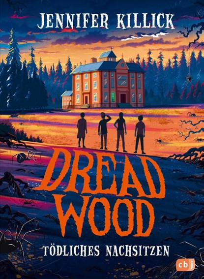 Dread Wood. Tödliches Nachsitzen, Jennifer Killick - Gebonden - 9783570183151