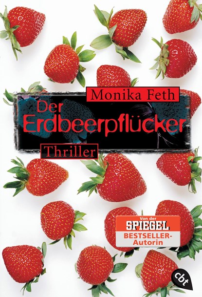 Der Erdbeerpflücker, Monika Feth - Paperback - 9783570302583