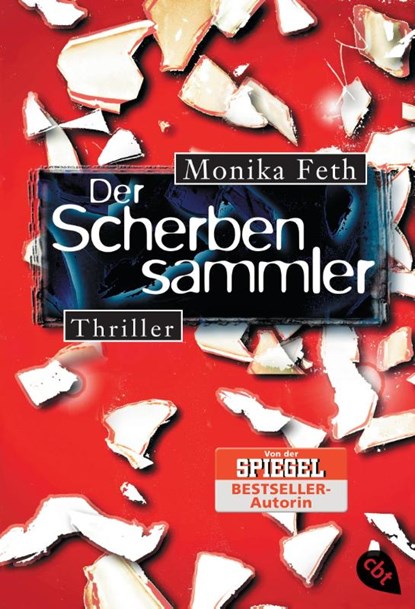 Der Scherbensammler, Monika Feth - Paperback - 9783570303399
