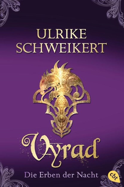 Die Erben der Nacht - Vyrad, Ulrike Schweikert - Paperback - 9783570306550