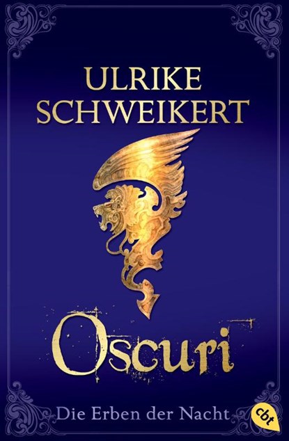Die Erben der Nacht 06. Oscuri, Ulrike Schweikert - Paperback - 9783570308578