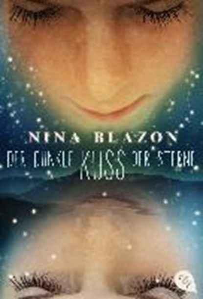 Der dunkle Kuss der Sterne, BLAZON,  Nina - Paperback - 9783570310366