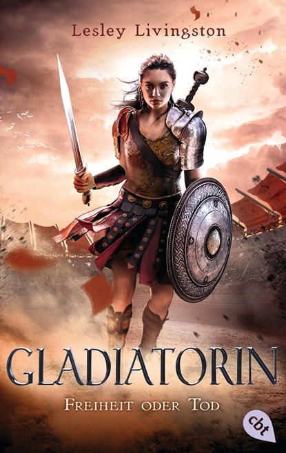 Gladiatorin - Freiheit oder Tod, Lesley Livingston - Paperback - 9783570312865