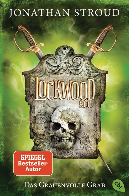 Lockwood & Co. 05 - Das Grauenvolle Grab, Jonathan Stroud - Paperback - 9783570312919