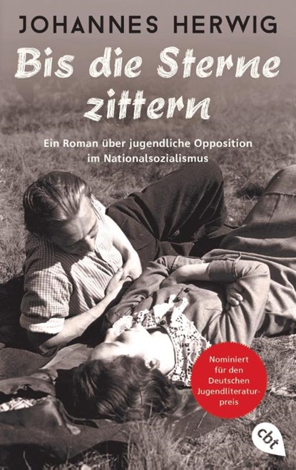 Bis die Sterne zittern, Johannes Herwig - Paperback - 9783570313329