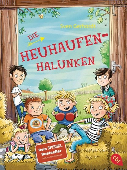 Die Heuhaufen-Halunken, Sven Gerhardt - Paperback - 9783570313596