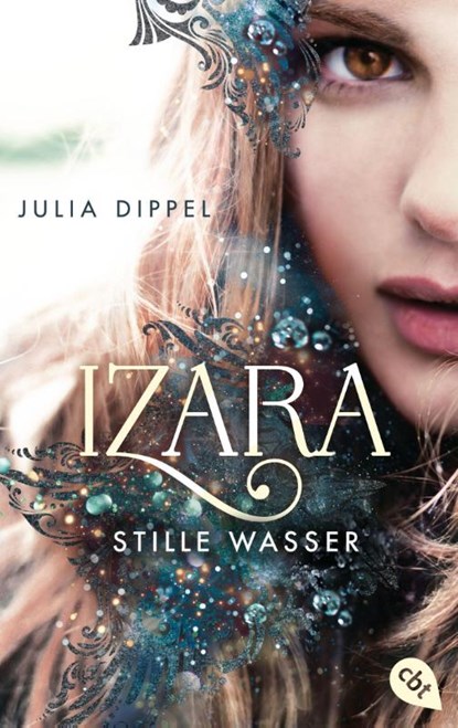 IZARA - Stille Wasser, Julia Dippel - Paperback - 9783570314425
